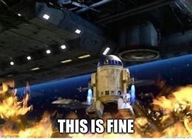 Image result for This Is Fine Meme Imgflip