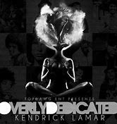 Image result for Overly Dedicated Kendrick Lamar