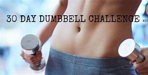 Image result for 30-Day Full Body Dumbbell Challenge