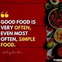 Image result for Inspiring Food Quotes