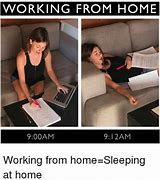 Image result for Work From Home Meme Outside