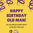 Image result for Crazy Old Man Happy Birthday