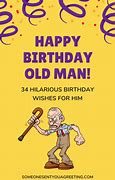 Image result for Funny Old People Birthday Quotes