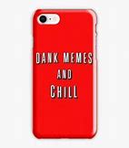 Image result for Dank Phone Cases