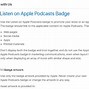 Image result for Listen On Badges Podcasts