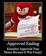 Image result for Knuckles Approve Meme Template