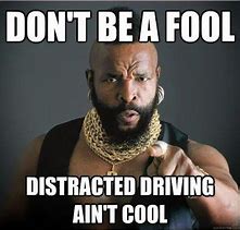 Image result for Texting and Driving Meme