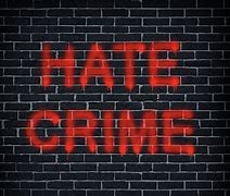 Image result for Crime Scene Hate Crime