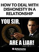 Image result for Dishonesty Meme