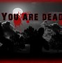 Image result for DayZ You Are Dead Screen Red