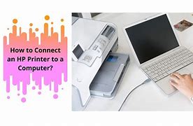 Image result for Connect HP Printer to Computer