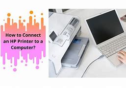 Image result for How to Connect HP Printer to Computer