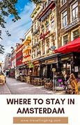 Image result for Where to Stay in Amsterdam