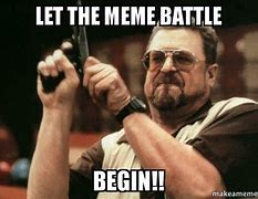 Image result for Battle of the Memes