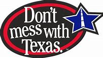 Image result for Don't Mess with Texas PNG