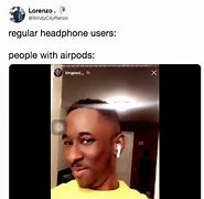 Image result for Air Pods Plug Meme