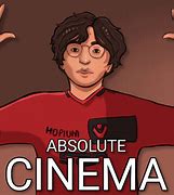 Image result for Absolute Cinema