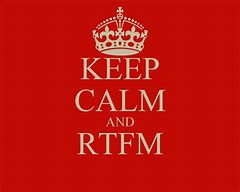 Image result for Keep Kalm and Rtfm
