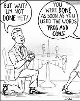 Image result for Pros and Cons List Funny