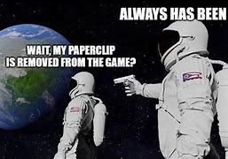 Image result for Astronaut Meme Format