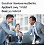 Image result for Hilarious Job Interview Memes
