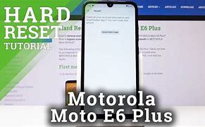 Image result for Motorola E6 Hard Reset