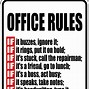 Image result for Work-Related Funny Signs