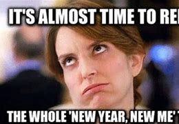 Image result for Ready for the New Year Work Meme