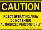 Image result for No Entry. Sign Robot