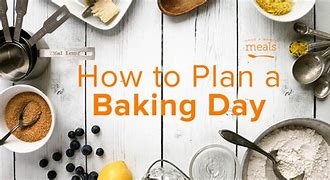 Image result for Baking Day