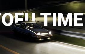 Image result for Initial D Tofu Meme