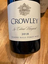 Image result for Crowley Pinot Noir Willamette Valley