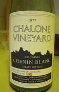 Image result for Chalone Chenin Blanc