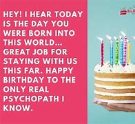 Image result for Sarcastic Birthday Wishes