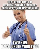 Image result for Funny Nurse Birthday Card