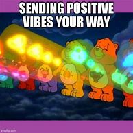 Image result for Positive Vibes Meme Funny