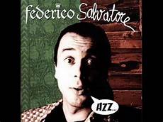 federico salvatore azz testo federico salvatore 03 ninna nanna 1 federico salvatore azz testo federico salvatore 03 ninna nanna 1
