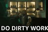 Image result for Dirty Work Meme