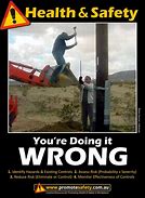 Image result for Funny Workplace Safety Slogans