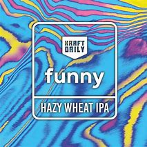 Image result for Funny Hazy IPA Memes