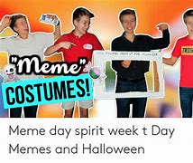 Image result for Meme Day Spirit Week Costumes