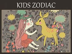 Image result for Zodiac Signs as Kids Shows