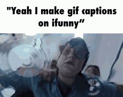 Image result for Funny Gifs for iFunny