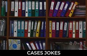 Image result for Case Jokes
