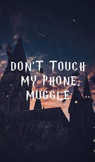 Image result for Harry Potter Don't Touch My Tablet
