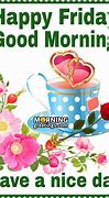 Image result for TGIF Morning Images
