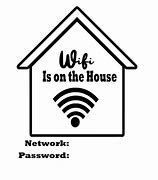 Image result for 3X3 Wi-Fi On the House Printable Sign