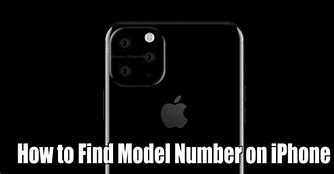 Image result for How to Find iPhone Model Name