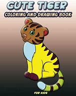 Image result for Cute Tiger Coloring Pages