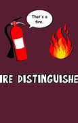 Image result for Fire Distinguisher Meme